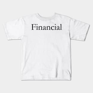 Financial Kids T-Shirt
